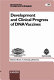 Development and clinical progress of DNA vaccines : Paul-Ehrlich-Institute, Langen, Germany October 6-8, 1999 /