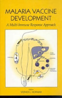 Malaria vaccine development : a multi-immune response approach /