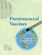 Pneumococcal vaccines : the impact of conjugate vaccine /