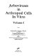 Arboviruses in arthropod cells in vitro /