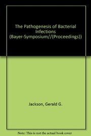 The pathogenesis of bacterial infections /