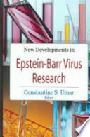 New developments in Epstein-Barr virus research /