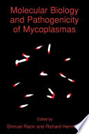 Molecular biology and pathogenicity of mycoplasmas /