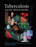 Tuberculosis and the tubercle bacillus /