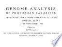 Genome analysis of protozoan parasites : proceedings of a workshop held at ILRAD, Nairobi, Kenya, 11-13 November 1992 /