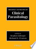 Principles and practice of clinical parasitology /