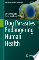 Dog Parasites Endangering Human Health /