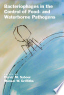 Bacteriophages in the control of food- and waterborne pathogens /