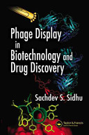 Phage display in biotechnology and drug discovery /