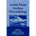 Aerial plant surface microbiology /