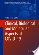 Clinical, Biological and Molecular Aspects of COVID-19 /