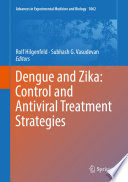 Dengue and Zika: Control and Antiviral Treatment Strategies /