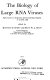 The Biology of large RNA viruses : papers based on a symposium, held in Cambridge, England, 21-25 July 1969 /