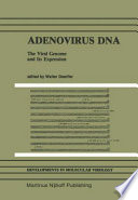 Adenovirus DNA : the viral genome and its expression /