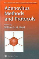 Adenovirus methods and protocols /