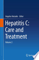 Hepatitis C: Care and Treatment  : Volume 2 /