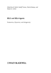 BSL3 and BSL4 agents : proteomics, glycomics, and antigenicity /