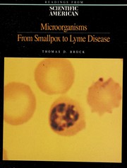 Microorganisms : from smallpox to lyme disease : readings from Scientific American magazine /