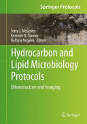 Hydrocarbon and Lipid Microbiology Protocols : Ultrastructure and Imaging /