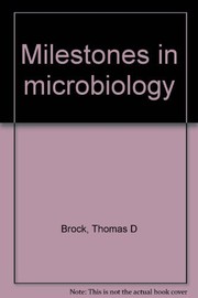 Milestones in microbiology /