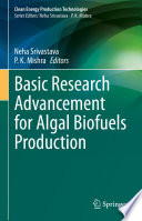 Basic Research Advancement for Algal Biofuels Production /