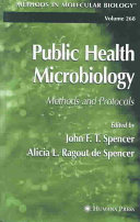 Public health microbiology : methods and protocols /