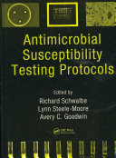 Antimicrobial susceptibility testing protocols /