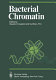 Bacterial chromatin /