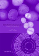 Staphylococcus : molecular genetics /