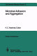 Microbial adhesion and aggregation : report of the Dahlem Workshop on Microbial Adhesion and Aggregation, Berlin, 1984, Jan. 15-20 /