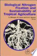 Biological nitrogen fixation and sustainability of tropical agriculture : proceedings /
