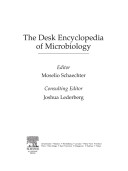 The desk encyclopedia of microbiology /