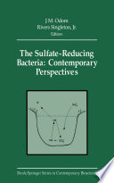 The Sulfate-reducing bacteria : contemporary perspectives /