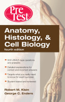 Anatomy, histology, and cell biology : PreTest self-assessment and review /