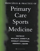 Principles and practice of primary care sports medicine /