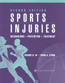 Sports injuries : mechanisms, prevention, treatment /