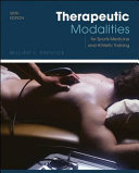 Therapeutic modalities : for sports medicine and athletic training /