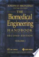 The biomedical engineering handbook /