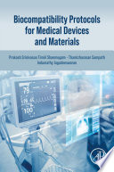 Biocompatibility protocols for medical devices and materials /