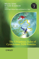 The ubiquitous roles of cytochrome P450 proteins /