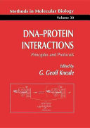 DNA-protein interactions : principles and protocols /