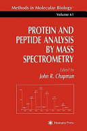 Protein and peptide analysis by mass spectrometry /