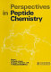 Perspectives in peptide chemistry /