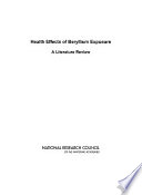 Health effects of beryllium exposure : a literature review /