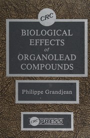 Biological effects of organolead compounds /