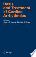 Basis and treatment of cardiac arrhythmias /
