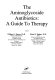 The Aminoglycoside antibiotics : a guide to therapy /