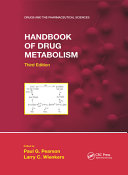 Handbook of drug metabolism /