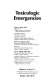 Toxicologic emergencies /