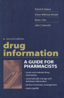 Drug information : a guide for pharmacists /